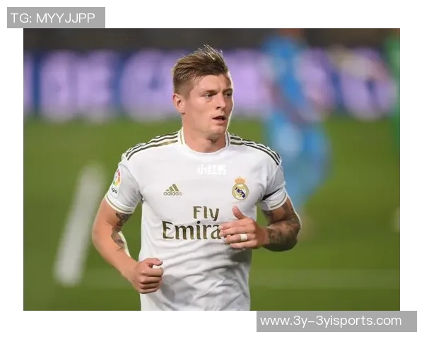 克罗斯盛赞皇马为世界顶级俱乐部伯纳乌球场无可匹敌